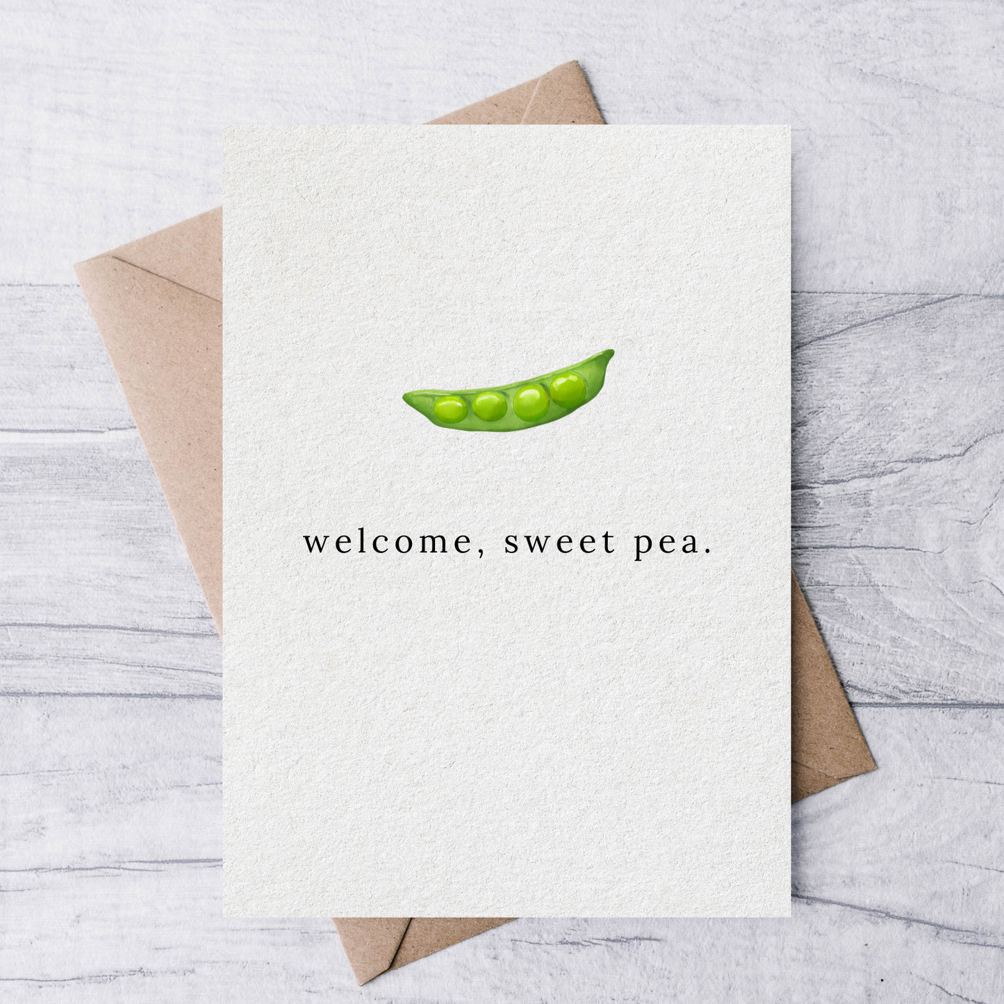 welcome, sweet pea new baby greeting card