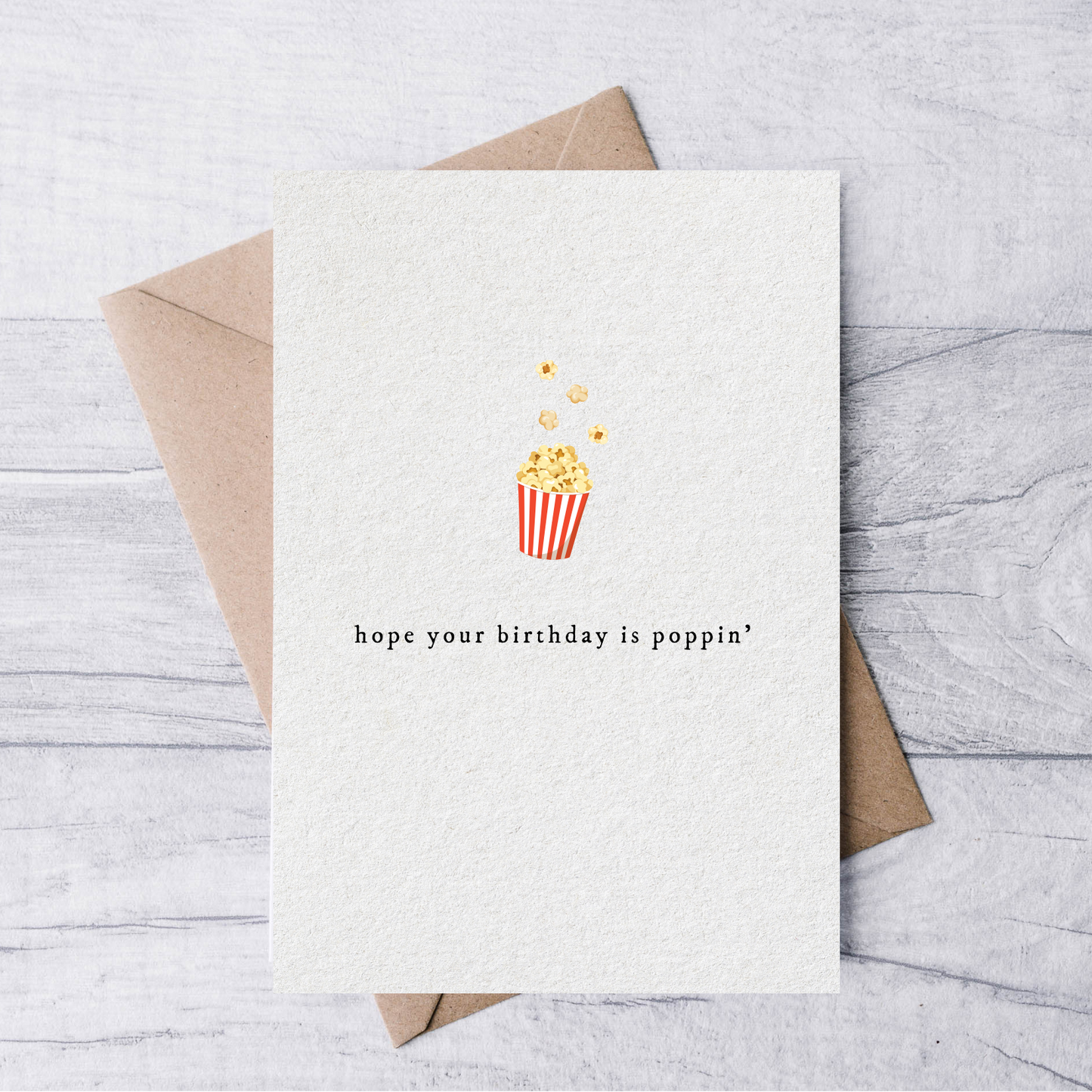 hope your birthday’s poppin’ card