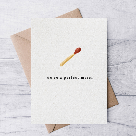 we're a perfect match valentine's day card