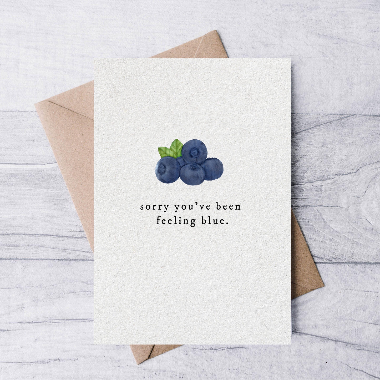 sorry you're feeling blue card