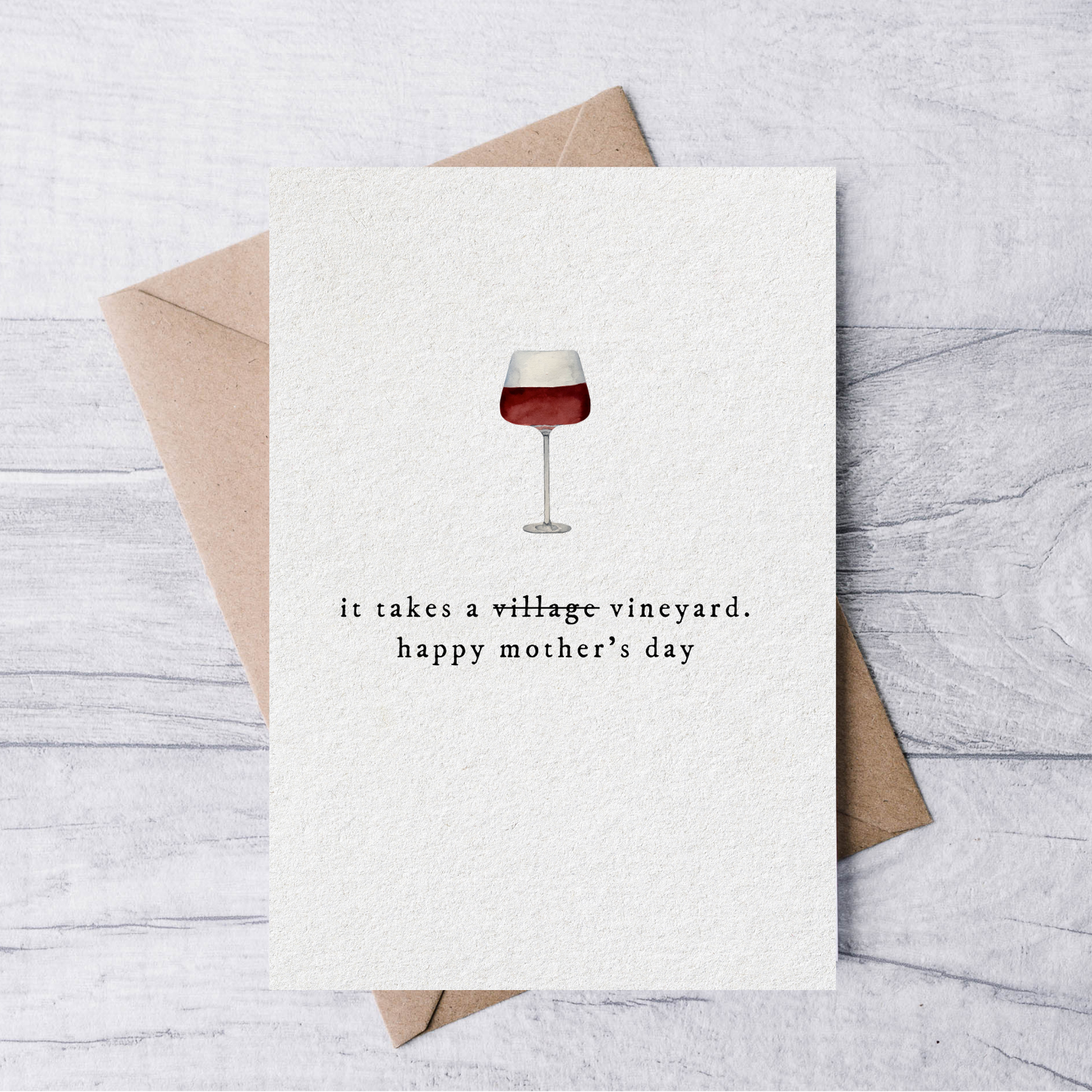 it takes a vineyard funny mother's day card