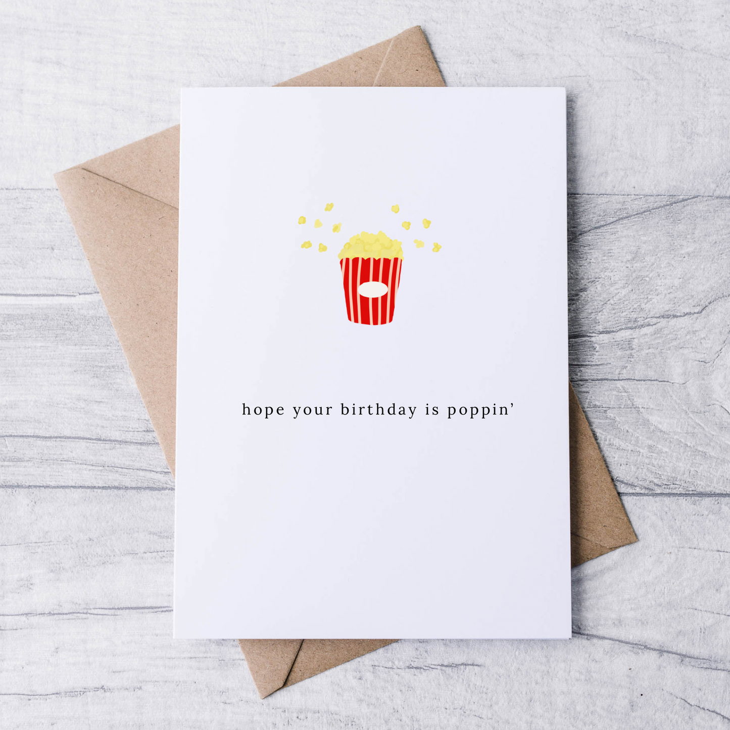 hope your birthday’s poppin’ card