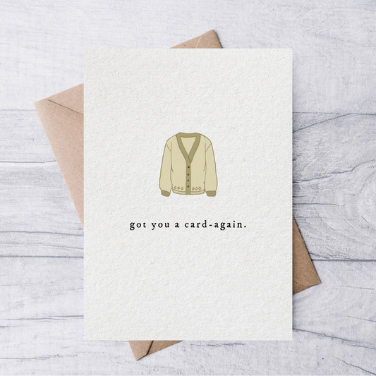 got you a card-again card