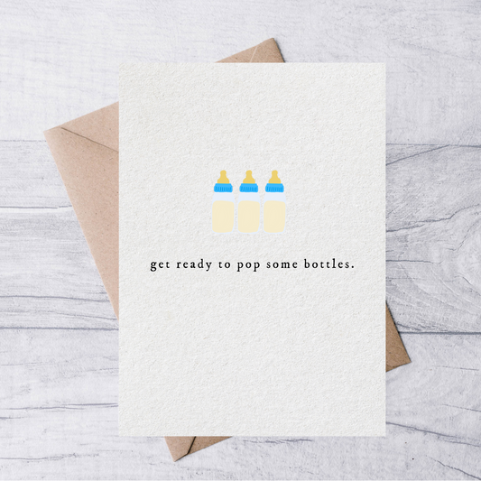 get ready to pop some bottles card