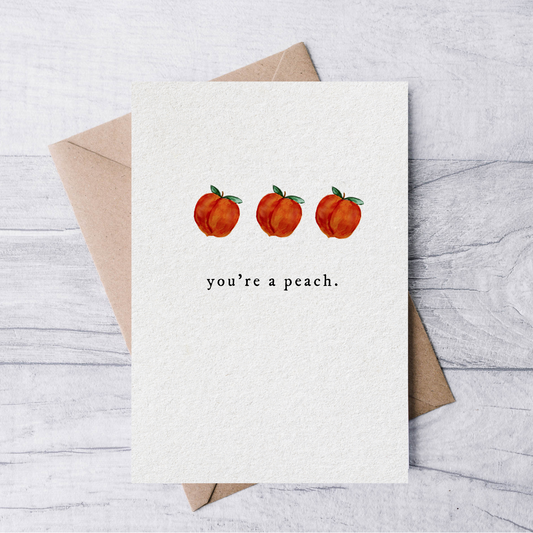you're a peach card