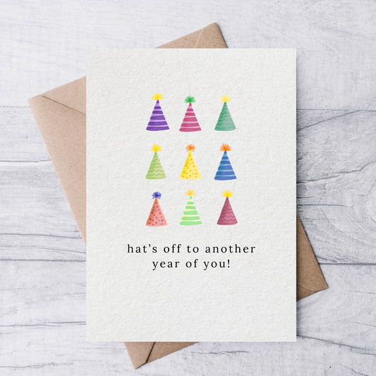 hats off to another year of you birthday card